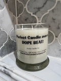 Dope Candle
