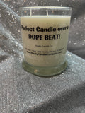 Dope Candle
